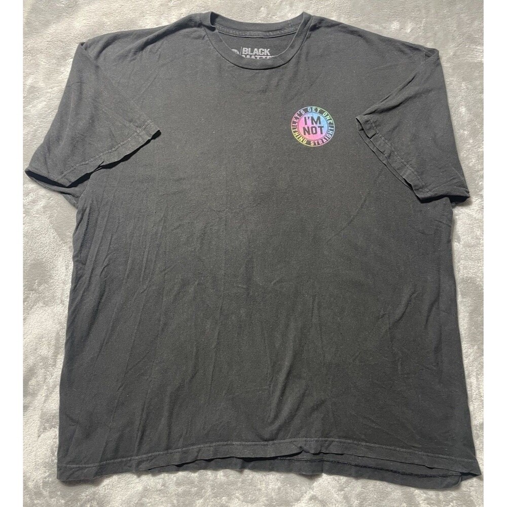 LGBTQ “Let's Get One Thing Straight I'm Not”Men’s Soft T Shirt Black Matter 2X